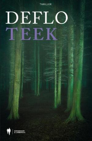 Cover of the book Teek by Luc Deflo, Sormaria Marchan