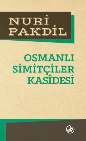 Cover of the book Osmanlı Simitçiler Kasîdesi by Kristen den Hartog