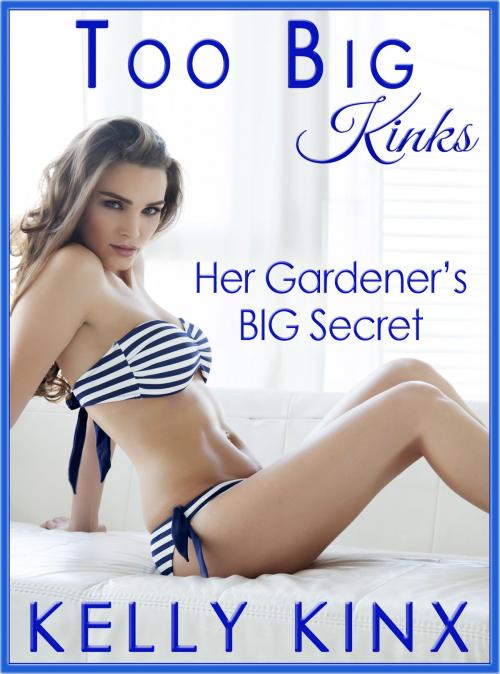 Cover of the book Her Gardener's Big Secret by Kelly Kinx, TLFP Publishing