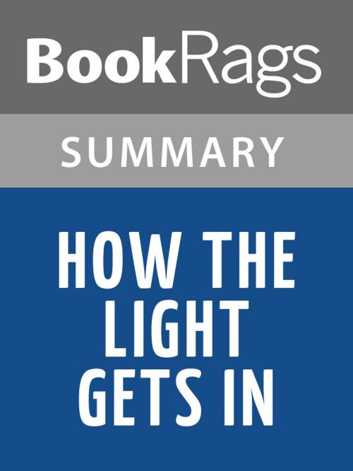 Cover of the book How the Light Gets In by Louise Penny l Summary & Study Guide by BookRags, BookRags