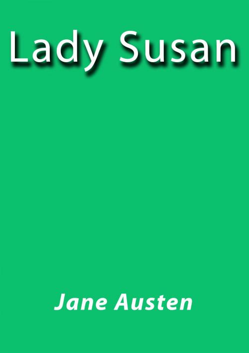 Cover of the book Lady Susan by Jane Austen, J.Borja