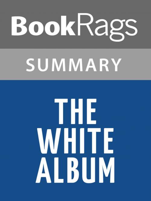 Cover of the book The White Album by Joan Didion l Summary & Study Guide by BookRags, BookRags