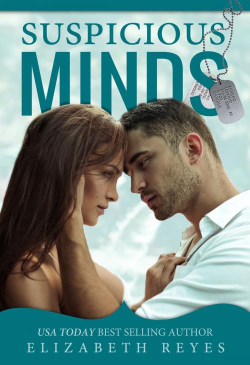 Cover of the book Suspicous Minds by Elizabeth Reyes, self published