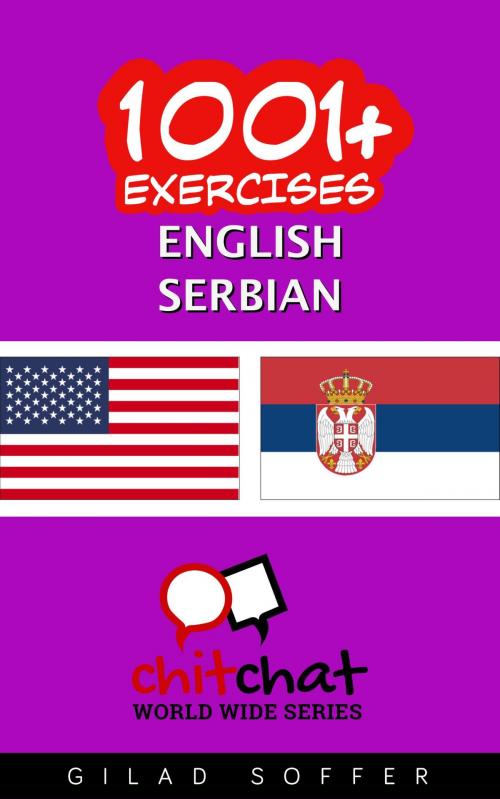 Cover of the book 1001+ Exercises English - Serbian by Gilad Soffer, Gilad Soffer