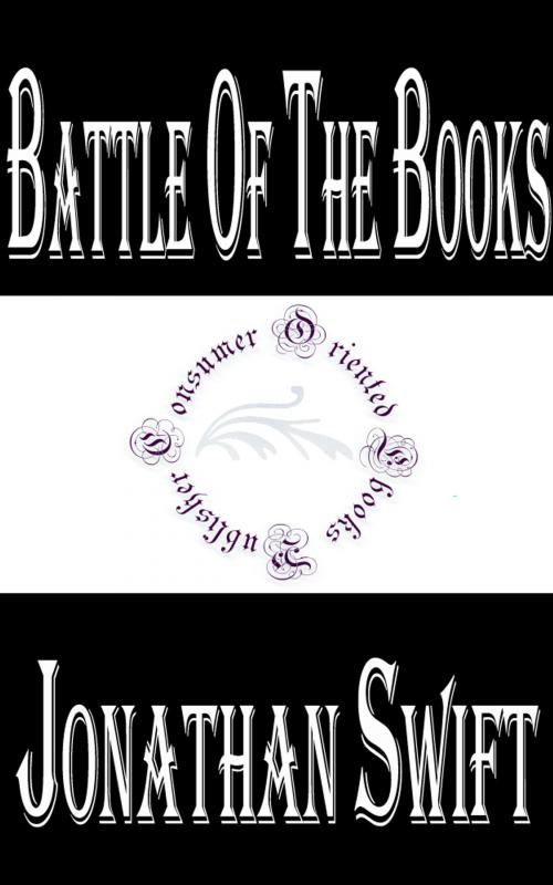 Cover of the book Battle of the Books, and other Short Pieces by Jonathan Swift, Consumer Oriented Ebooks Publisher