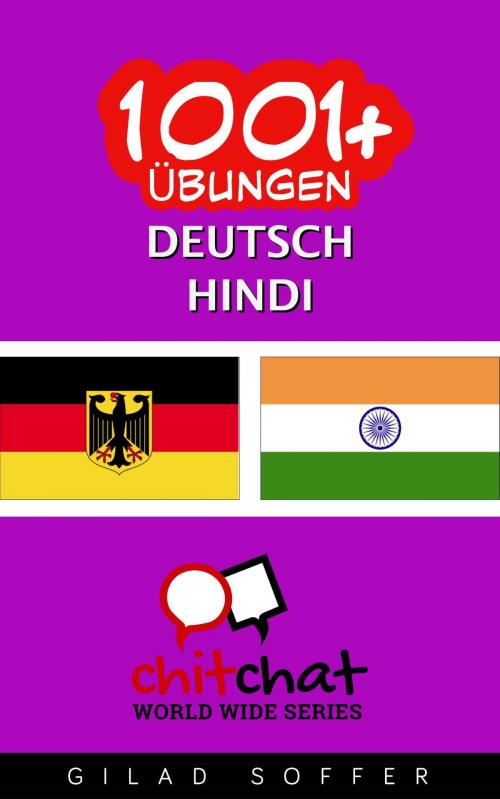 Cover of the book 1001+ Übungen Deutsch - Hindi by Gilad Soffer, Gilad Soffer