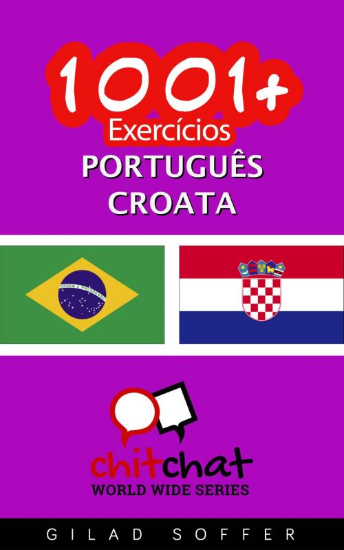 Cover of the book 1001+ exercícios português - croata by Gilad Soffer, Gilad Soffer