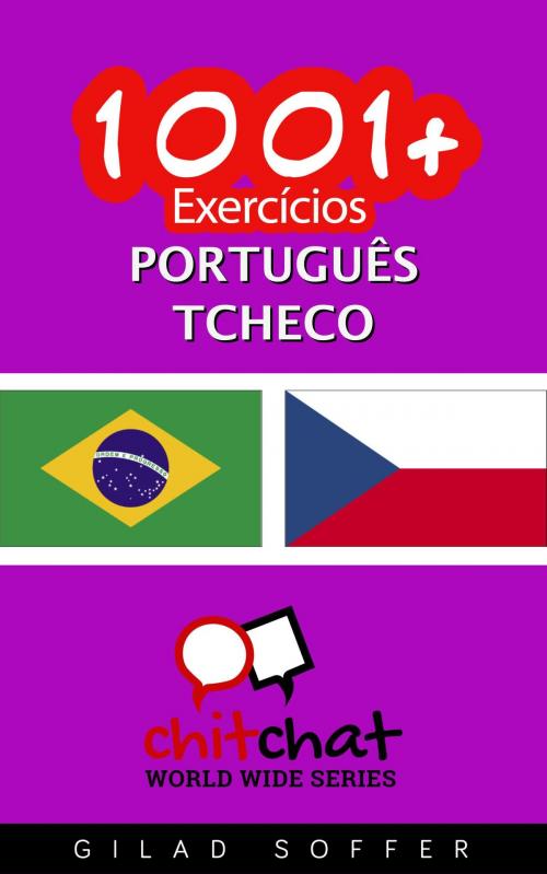 Cover of the book 1001+ exercícios português - tcheco by Gilad Soffer, Gilad Soffer