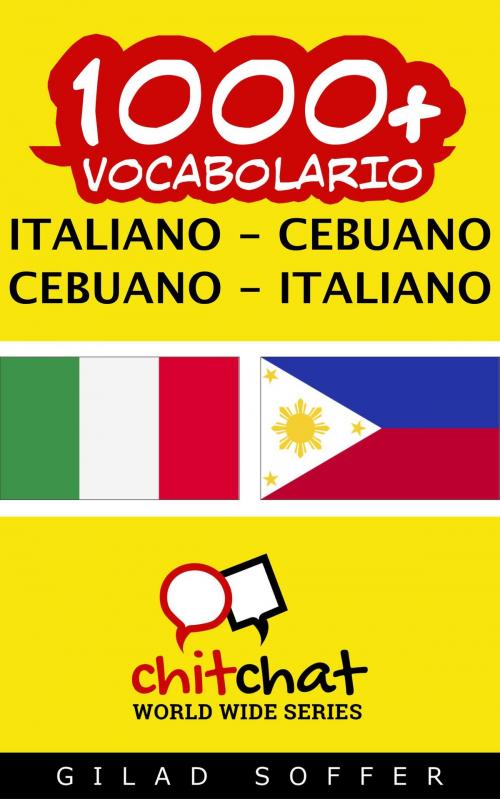 Cover of the book 1000+ vocabolario Italiano - Cebuano by Gilad Soffer, Gilad Soffer