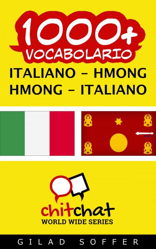 Cover of the book 1000+ vocabolario Italiano - Hmong by Gilad Soffer, Gilad Soffer