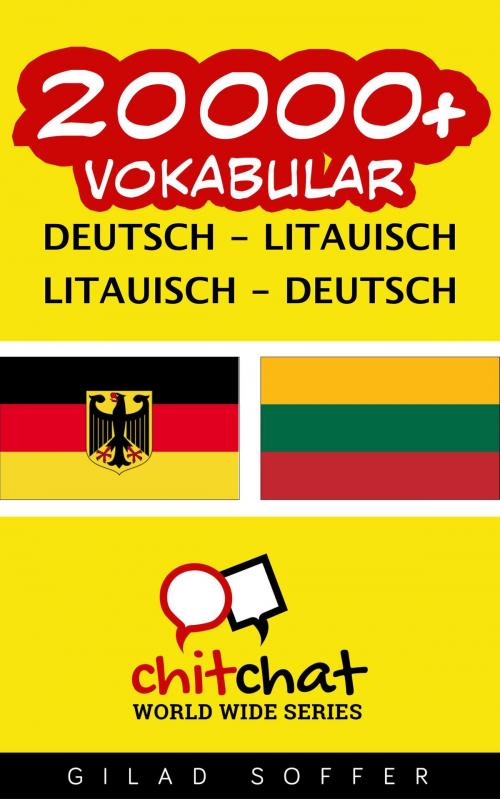 Cover of the book 20000+ Vokabular Deutsch - Litauisch by Gilad Soffer, Gilad Soffer