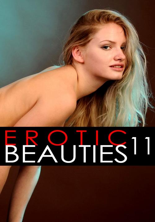 Cover of the book Erotic Beauties Volume 11 by Zoe Anders, Naughty Publishing