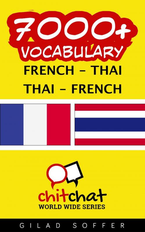 Cover of the book 7000+ Vocabulary French - Thai by Gilad Soffer, Gilad Soffer