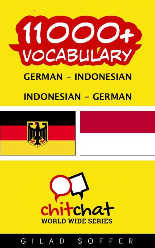 Cover of the book 11000+ Vocabulary German - Indonesian by Gilad Soffer, Gilad Soffer