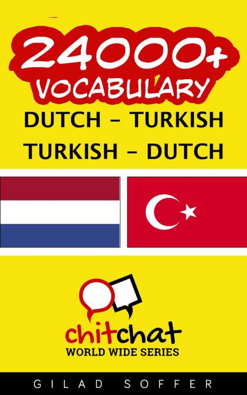 Cover of the book 24000+ Vocabulary Dutch - Turkish by Gilad Soffer, Gilad Soffer