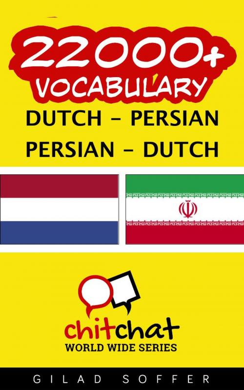 Cover of the book 22000+ Vocabulary Dutch - Persian by Gilad Soffer, Gilad Soffer