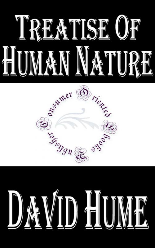 Cover of the book Treatise of Human Nature by David Hume, Consumer Oriented Ebooks Publisher