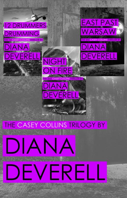 Cover of the book The Casey Collins Trilogy by Diana Deverell, Sorrel Press