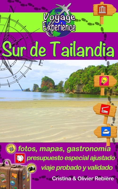 Cover of the book Sur de Tailandia by Cristina Rebiere, Olivier Rebiere