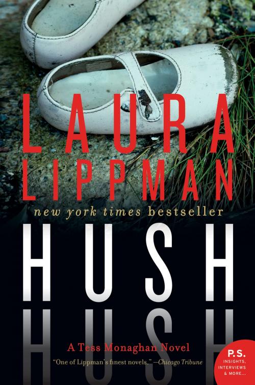 Cover of the book Hush Hush by Laura Lippman, William Morrow