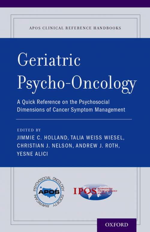 Cover of the book Geriatric Psycho-Oncology by , Oxford University Press