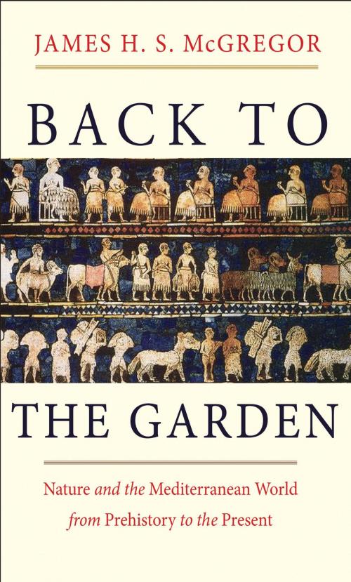 Cover of the book Back to the Garden by James H. S. McGregor, Yale University Press