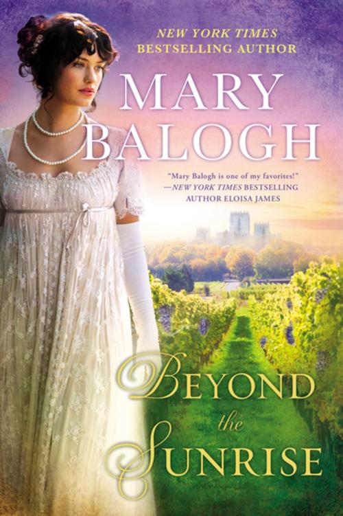 Cover of the book Beyond the Sunrise by Mary Balogh, Penguin Publishing Group