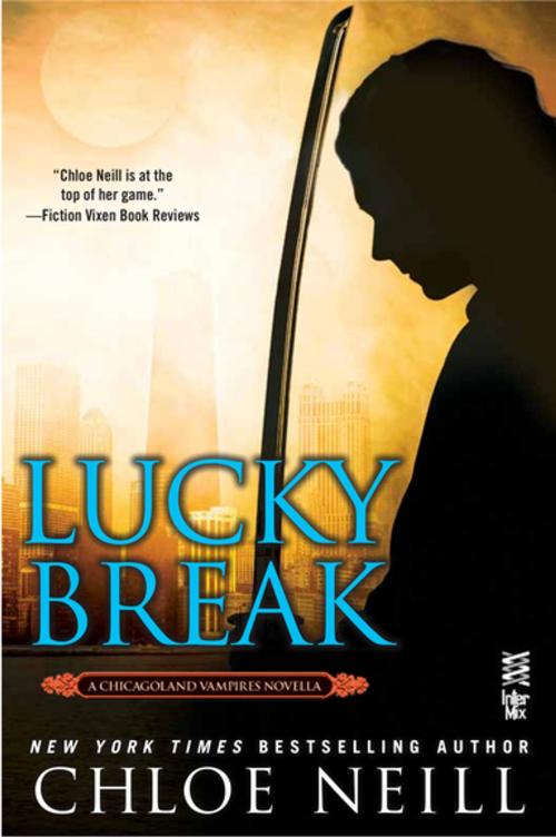 Cover of the book Lucky Break by Chloe Neill, Penguin Publishing Group