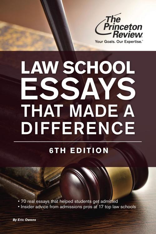 Cover of the book Law School Essays That Made a Difference, 6th Edition by The Princeton Review, Random House Children's Books