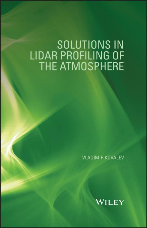Cover of the book Solutions in LIDAR Profiling of the Atmosphere by Vladimir A. Kovalev, Wiley