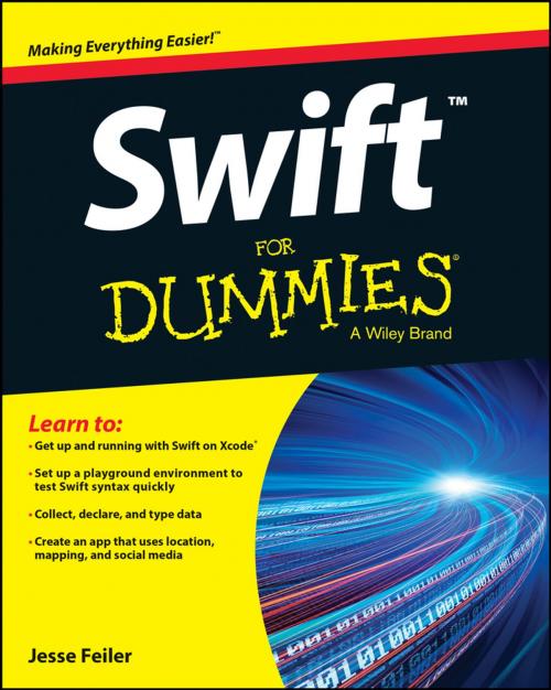 Cover of the book Swift For Dummies by Jesse Feiler, Wiley