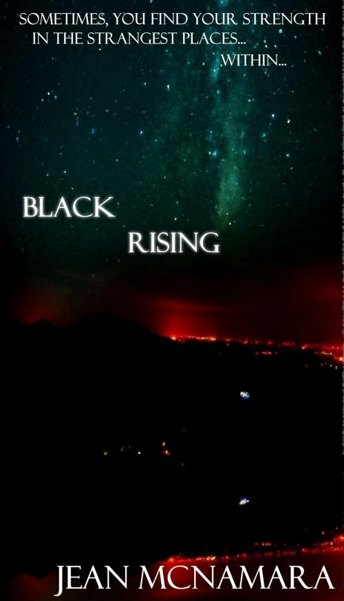 Cover of the book Black Rising by Jean McNamara, Jean McNamara