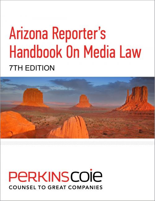 Cover of the book Arizona Reporter's Handbook On Media Law by Perkins Coie, Perkins Coie