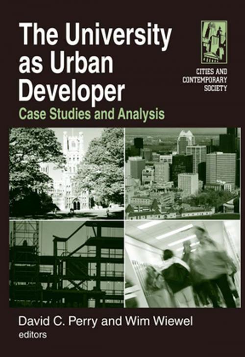 Cover of the book The University as Urban Developer: Case Studies and Analysis by David C. Perry, Wim Wiewel, Taylor and Francis