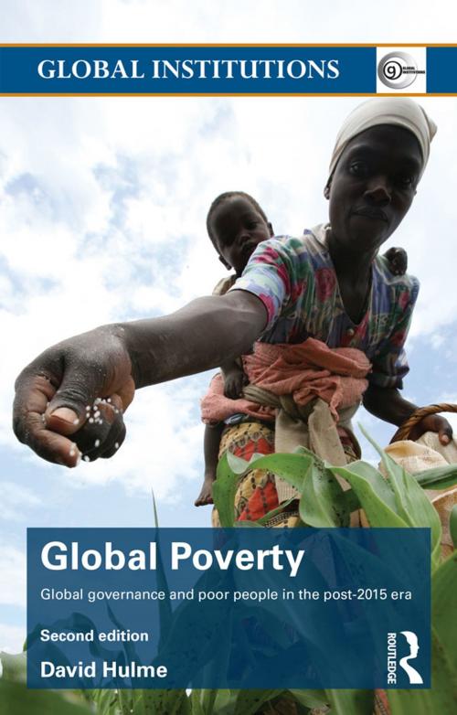 Cover of the book Global Poverty by David Hulme, Taylor and Francis