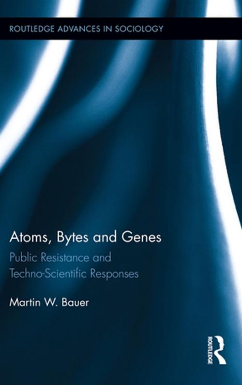 Cover of the book Atoms, Bytes and Genes by Martin W. Bauer, Taylor and Francis