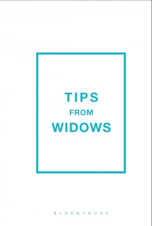 Cover of the book Tips from Widows by Jan Robinson, Bloomsbury Publishing