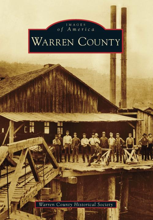 Cover of the book Warren County by Warren County Historical Society, Arcadia Publishing Inc.