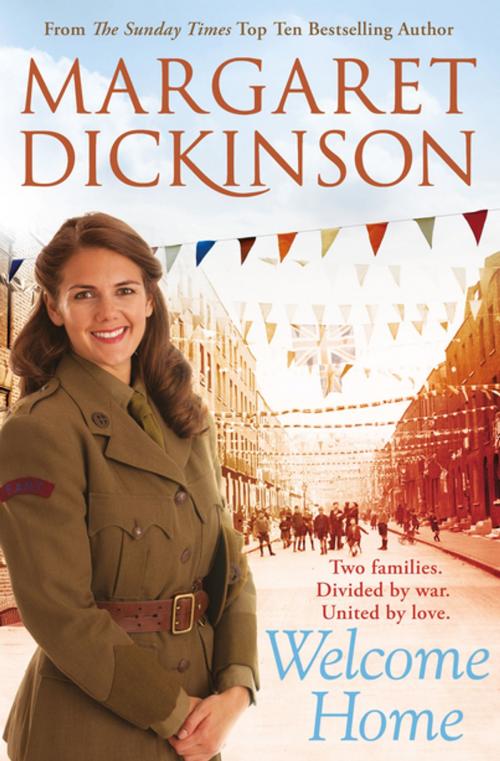 Cover of the book Welcome Home by Margaret Dickinson, Pan Macmillan