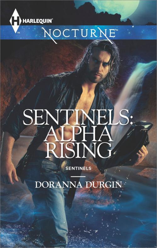 Cover of the book Sentinels: Alpha Rising by Doranna Durgin, Harlequin