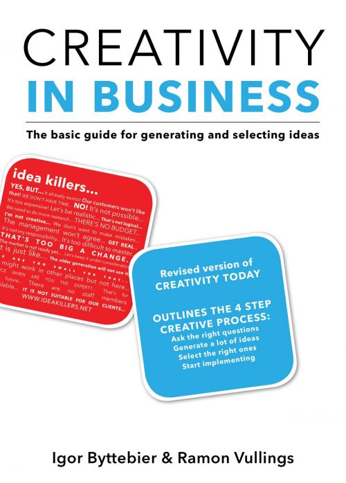 Cover of the book Creativity in Business by Ramon Vullings, Igor Byttebier, BookBaby