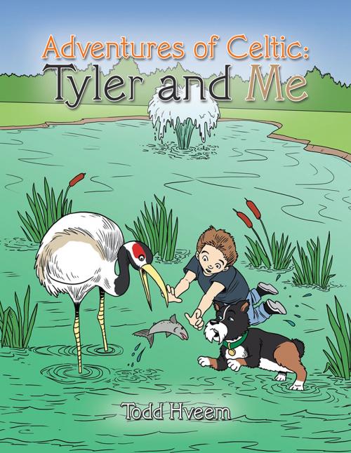 Cover of the book Adventures of Celtic: Tyler and Me by Todd Hveem, AuthorHouse