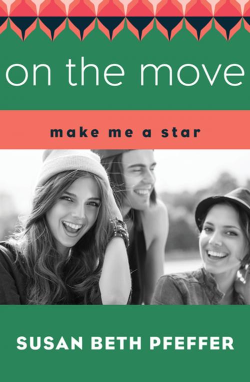 Cover of the book On the Move by Susan Beth Pfeffer, Open Road Media