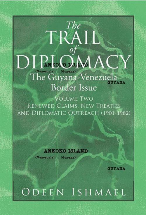 Cover of the book The Trail of Diplomacy by Odeen Ishmael, Xlibris US