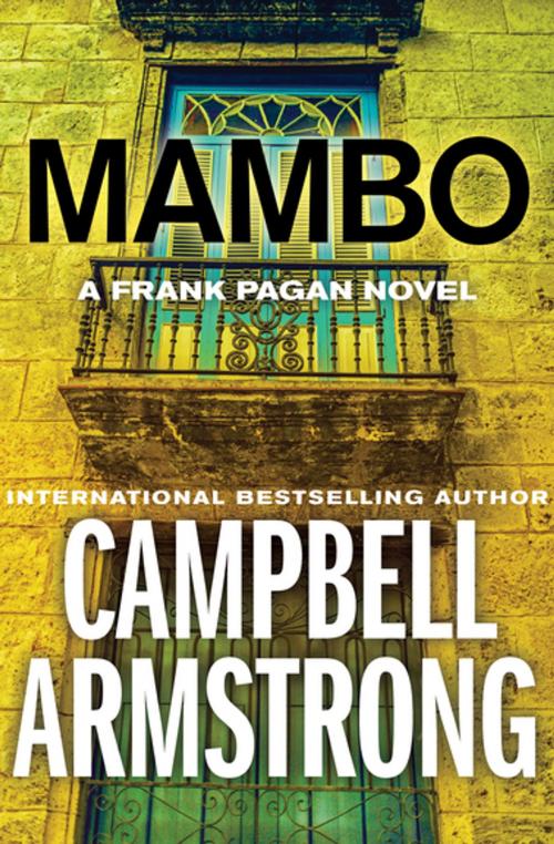 Cover of the book Mambo by Campbell Armstrong, Open Road Media