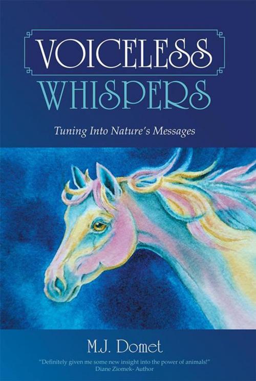 Cover of the book Voiceless Whispers by M.J. Domet, Balboa Press