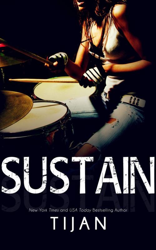 Cover of the book Sustain by Tijan, Tijan