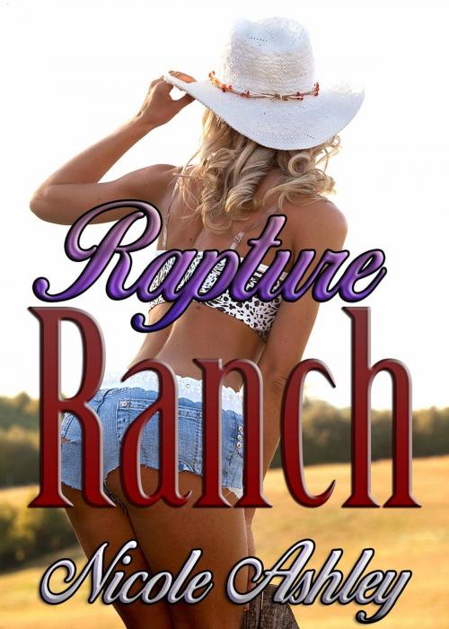 Cover of the book Rapture Ranch by Nicole Ashley, Crimson Rose