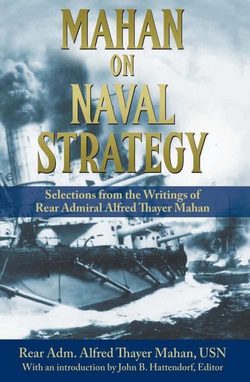 Cover of the book Mahan on Naval Strategy by Alfred   Thayer Mahan, Naval Institute Press