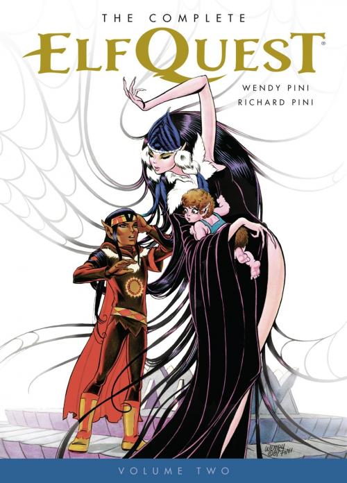 Cover of the book The Complete Elfquest Volume 2 by Wendy Pini, Dark Horse Comics